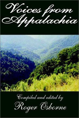 Voices from Appalachia - Roger Osborne - Kirjat - AuthorHouse - 9781403357717 - maanantai 11. marraskuuta 2002