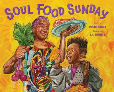 Cover for Winsome Bingham · Soul Food Sunday (Hardcover Book) (2021)