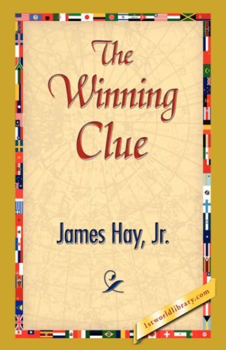 Cover for James Jr. Hay · The Winning Clue (Hardcover Book) (2007)