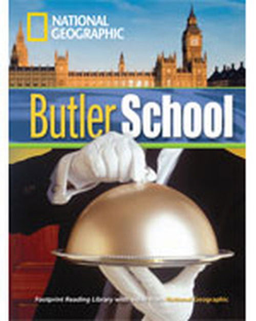 Butler School (Book with Multi-ROM): Footprint Reading Library 1300 - National Geographic - Books - Cengage Learning, Inc - 9781424022717 - April 23, 2008