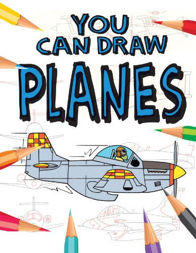 Cover for Mark Bergin · Planes (You Can Draw) (Hardcover Book) (2012)