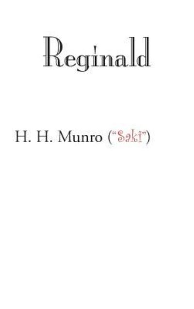 Cover for H. H. Munro · Reginald (Hardcover Book) (2008)