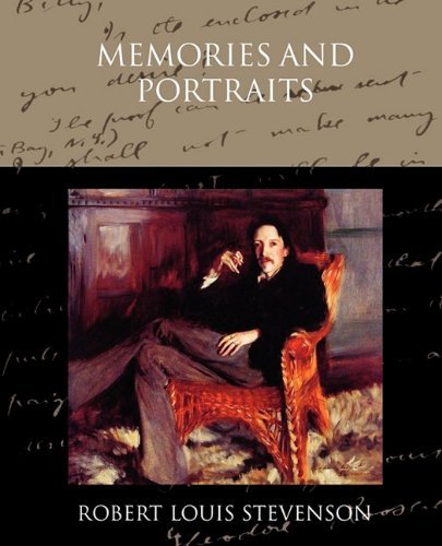 Memories and Portraits - Robert Louis Stevenson - Böcker - Book Jungle - 9781438573717 - 9 mars 2010