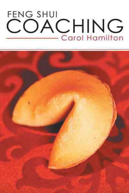 Cover for Carol Hamilton · Feng Shui Coaching (Paperback Book) (2012)