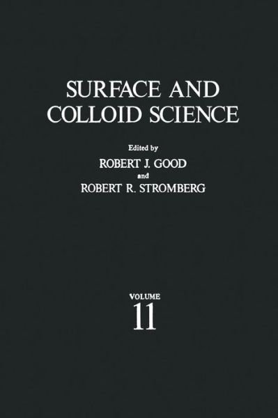 Cover for R Good · Surface and Colloid Science: Volume 11: Experimental Methods (Paperback Bog) [Softcover reprint of the original 1st ed. 1979 edition] (2012)