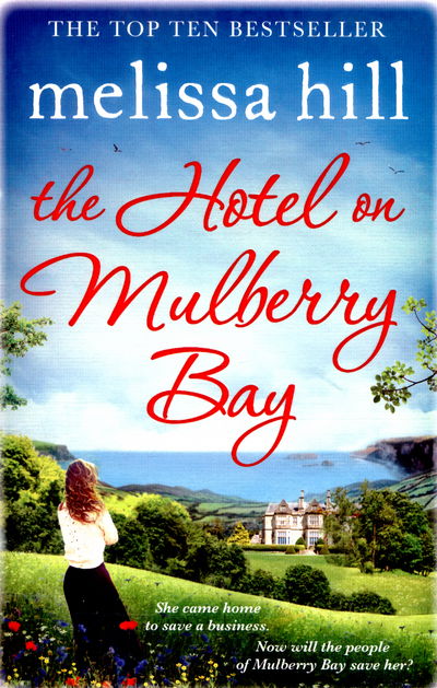 Cover for Melissa Hill · The Hotel on Mulberry Bay (Paperback Book) [Paperback Original edition] (2015)