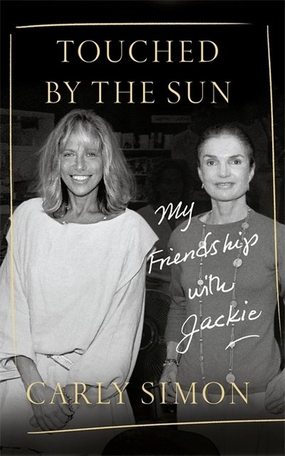 Cover for Carly Simon · Touched by the Sun: My Friendship with Jackie (Paperback Bog) (2020)