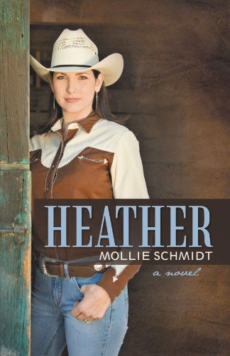 Cover for Mollie Schmidt · Heather (Paperback Book) (2012)