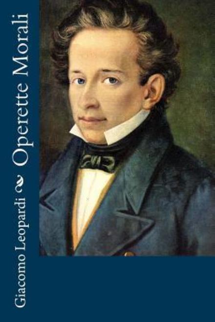 Cover for Giacomo Leopardi · Operette Morali (Pocketbok) (2012)