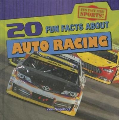Cover for Ryan Nagelhout · 20 fun facts about auto racing (Buch) (2015)