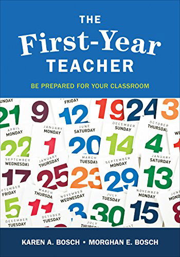 Cover for Karen A. Bosch · The First-Year Teacher: Be Prepared for Your Classroom (Paperback Book) [4th Ed. edition] (2014)