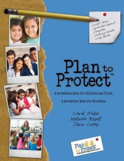 Cover for Carol Wiebe · Plan to Protect : Church Edition (Paperback Book) (2016)