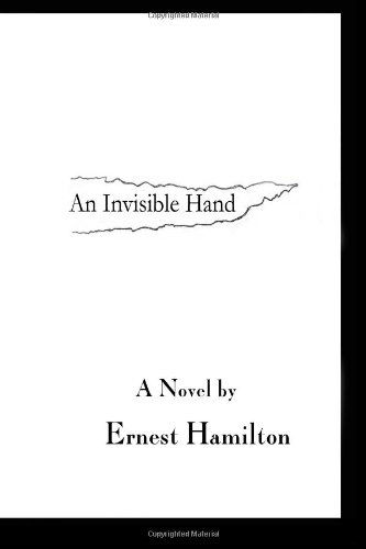 Cover for Ernest Hamilton · An Invisible Hand (Paperback Book) (2013)