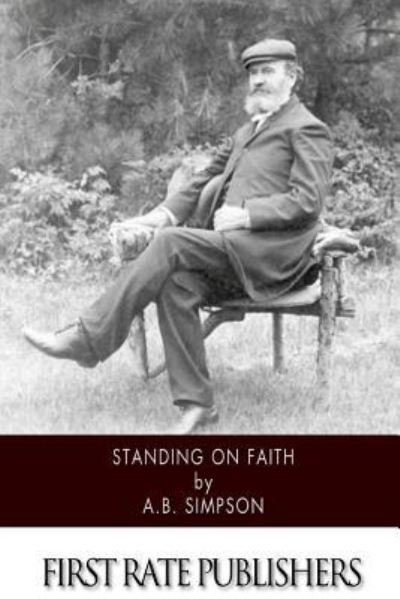 Cover for A B Simpson · Standing on Faith (Pocketbok) (2014)
