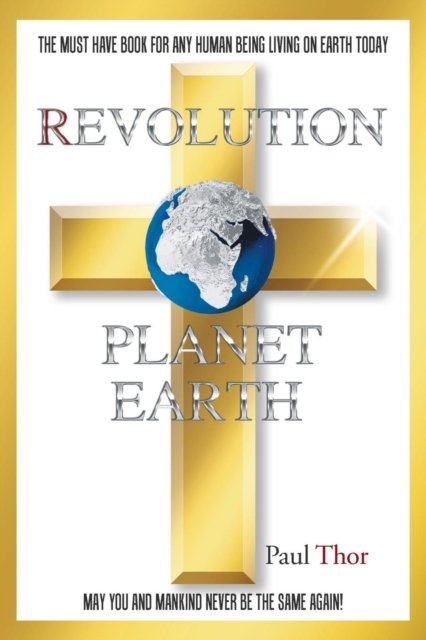 Paul Thor · Revolution Planet Earth (Paperback Book) (2017)