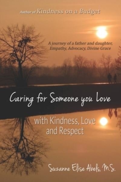 Cover for Suzanne Elise Abels · Caring For Someone You Love (Paperback Book) (2019)