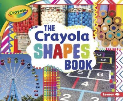 Cover for Mari C. Schuh · Crayola Shapes Book (Book) (2017)