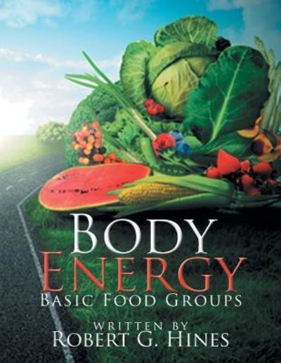Cover for Robert G Hines · Body Energy (Paperback Book) (2016)