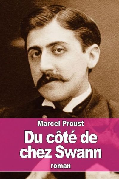 Cover for Marcel Proust · Du cote de chez Swann (Taschenbuch) (2016)