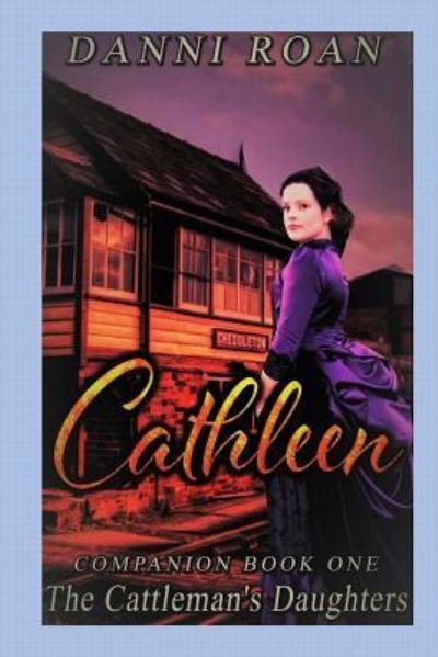 Cover for Danni Roan · Cathleen (Paperback Book) (2016)