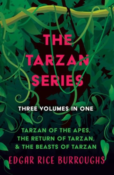 Cover for Edgar Rice Burroughs · Novels (Tarzan of the Apes / The Return of Tarzan / The Beasts of Tarzan) (Paperback Bog) (2022)