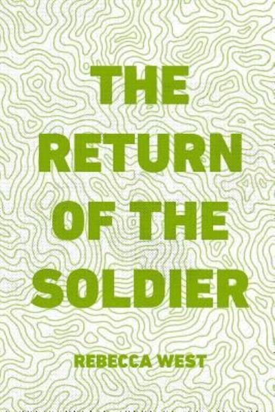 Cover for Rebecca West · The Return of the Soldier (Pocketbok) (2016)