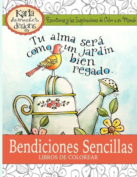 Cover for Karla Dornacher · Bendiciones Sencillas el Libro de Colorear (Paperback Book) (2016)