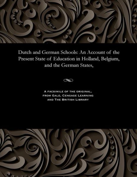 Cover for W E Hickson · Dutch and German Schools (Paperback Book) (1901)