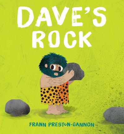 Cover for Frann Preston-Gannon · Dave's Rock (Hardcover Book) (2019)