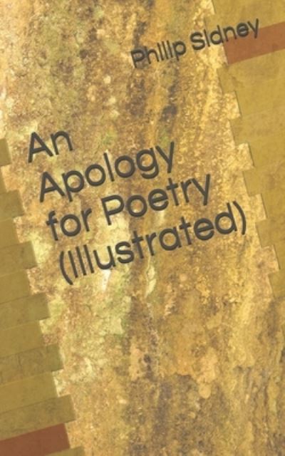 Cover for Philip Sidney · An Apology for Poetry (Illustrated) (Paperback Book) (2016)