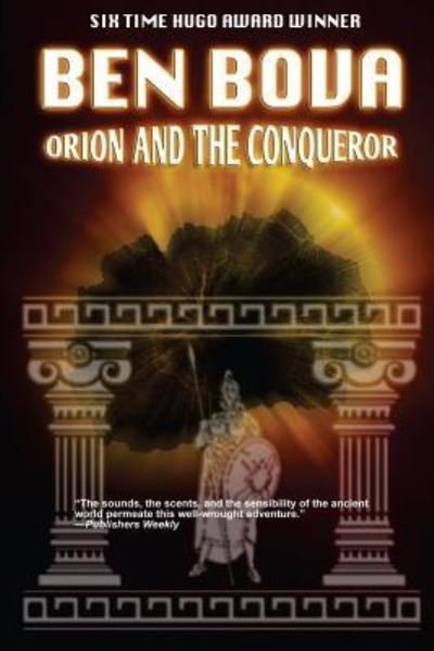 Cover for Ben Bova · Orion and the Conqueror (Taschenbuch) (2016)