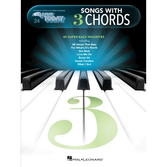 Cover for Hal Leonard Publishing Corporation · E-Z Play Today Vol. 24: Songs With 3 Chords (Taschenbuch) (2018)
