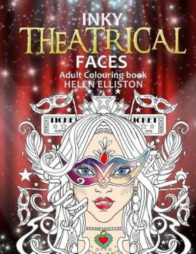 Cover for H C Elliston · Inky Theatrical Faces (Paperback Book) (2017)