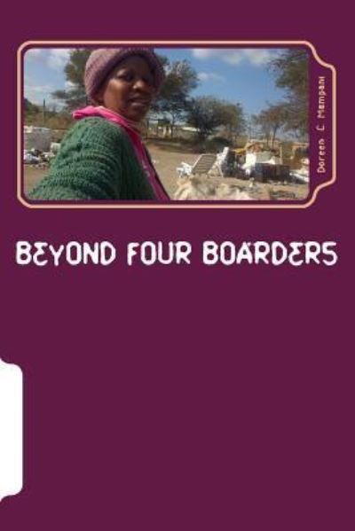 Cover for Doreen C Mampani · Beyond Four Boarders (Paperback Book) (2017)