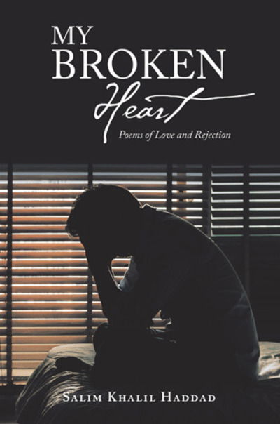 Cover for Salim Khalil Haddad · My Broken Heart (Paperback Book) (2018)