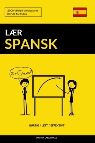 Cover for Pinhok Languages · Laer Spansk - Hurtig / Lett / Effektivt (Paperback Book) (2017)