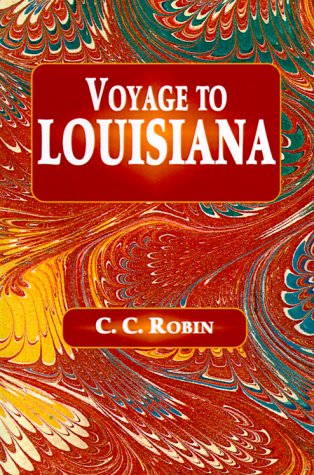 Cover for Charles Cesar Robin · Voyage to Louisiana (Paperback Book) (1966)