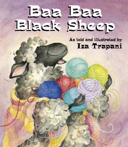 Cover for Iza Trapani · Baa Baa Black Sheep - Iza Trapani's Extended Nursery Rhymes (Paperback Bog) (2001)
