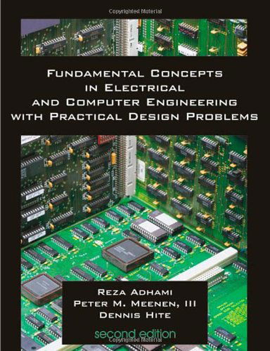 Fundamental Concepts in Electrical and Computer Engineering with Practical Design Problems - Denis Hite - Bøger - Universal Publishers - 9781581129717 - 20. august 2007