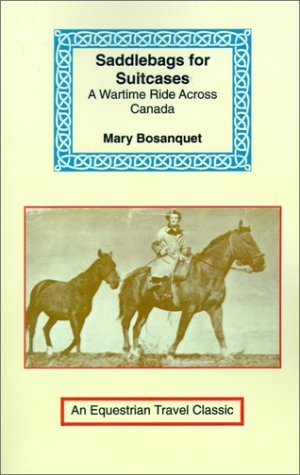 Cover for Mary Bosanquet · Saddlebags for Suitcases (Equestrian Travel Classics) (Paperback Book) (2001)