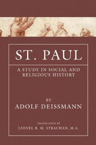 Cover for Adolf Deissmann · St. Paul: a Study in Social and Religious History (Taschenbuch) (2004)