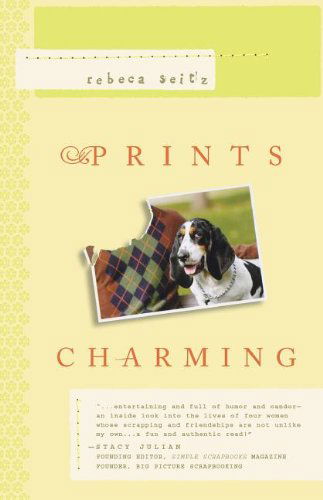 Cover for Rebeca Seitz · Prints Charming (Paperback Book) (2007)