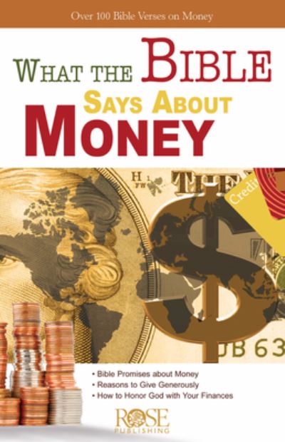 Cover for Rose Publishing · What the bible says about money - laminated Pamphlet (Book) (1999)