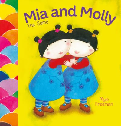 Cover for Mylo Freeman · Mia and Molly: The Same and Different (Hardcover bog) (2020)