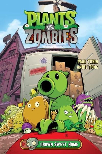 Cover for Paul Tobin · Plants Vs. Zombies Volume 4: Grown Sweet Home (Hardcover Book) (2016)