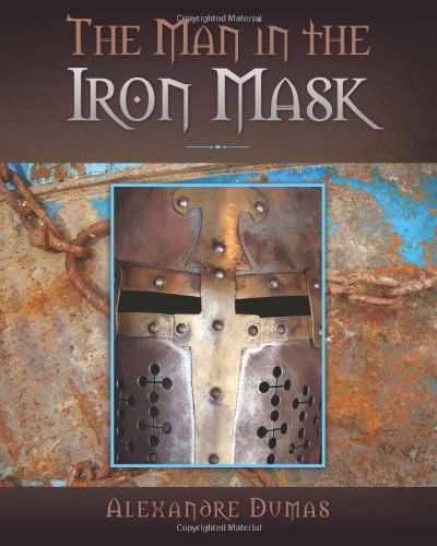 Cover for Alexandre Dumas · The Man in the Iron Mask (Paperback Book) (2011)