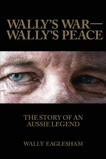 Cover for Booktrail Agency LLC · Wally's War-Wally's Peace (Pocketbok) (2021)