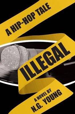 Cover for N G Young · Illegal (Paperback Book) (2017)