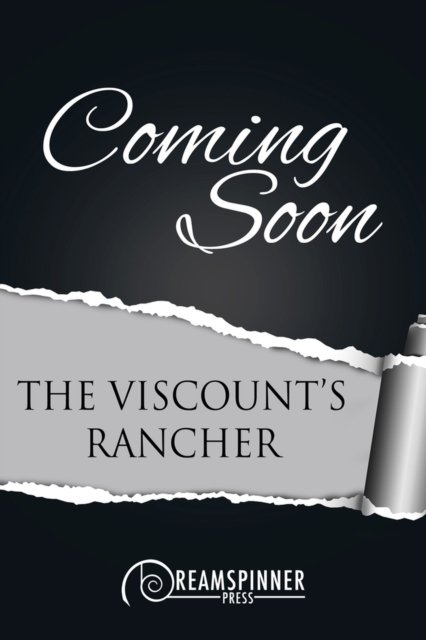 Cover for Andrew Grey · The Viscount's Rancher - Cowboy Nobility (Paperback Book) (2024)
