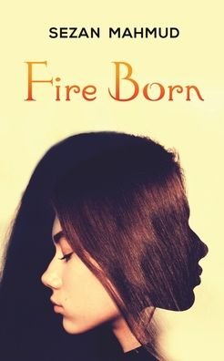 Cover for Sezan Mahmud · Fire Born (Paperback Book) (2020)